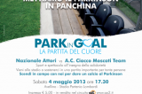 “Park in Goal”, il 4 maggio la partita del cuore