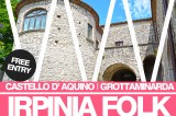 Castello D’Aquino presenta “Irpinia Folk in Tour”