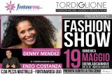 Fontanarosa – Nuova edizione del “Fashion Show” con Denny Mendez ed Enzo Costanza