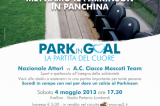 “Park in Goal”, il 4 maggio la partita del cuore “Park in Goal”, il 4 maggio la partita del cuore