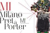 Milano Prèt à Porter – Ventidue le imprese campane partecipanti Milano Prèt à Porter – Ventidue le imprese campane partecipanti
