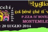 Montemiletto – Si riparte con “Luglio col bene che ti voglio” Montemiletto – Si riparte con “Luglio col bene che ti voglio”