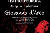 Teatro d’Europa – “Giovanna d’Arco” e il ricordo di don Ferdinando Renzulli Teatro d’Europa – “Giovanna d’Arco” e il ricordo di don Ferdinando Renzulli