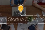 Berlin Startup Calling, apre il concorso per la migliore idea di business