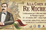 Salza Irpina “Alla Corte di Re Michele”: a 100 anni dalla morte di Michele Capozzi, una kermesse per celebrarne la vita