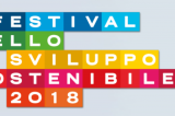 Festival dello Sviluppo Sostenibile, previsti oltre 600 eventi