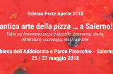 Salerno – “L’antica Arte della pizza”, da domani l’evento