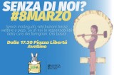 Avellino – “8 Marzo: Senza di noi?” Assemblea Pubblica per rivendicare i diritti delle donne