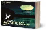 Salerno – Presentazione del nuovo libro di Serenella Adamo “ Il Sorriso del vulcano”