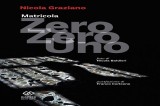 Presentazione del libro “Matricola zero zero uno” di Nicola Graziano