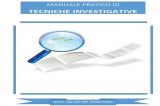 A breve il “Manuale pratico di tecniche investigative e criminologia investigativa” A breve il “Manuale pratico di tecniche investigative e criminologia investigativa”