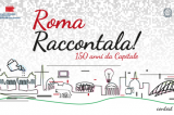 Agenzia Giovani, via al contest “Roma, raccontala!”