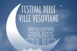 Festival delle Ville Vesuviane, parte l’edizione 2021