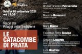“Tesori dei Villaggi della Tradizione: le catacombe di Prata” “Tesori dei Villaggi della Tradizione: le catacombe di Prata”