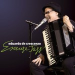 Eduardo De Crescenzo - Essenze Jazz