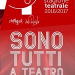 stagione-teatrale-2016-e1477055500116