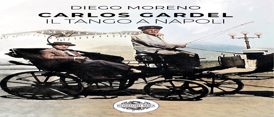 CARLOS GARDEL - Il Tango a Napoli - copertina libro