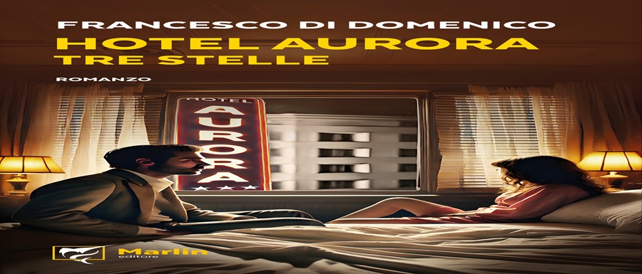 COV--Hotel Aurora, tre stelle.Di Domenico4