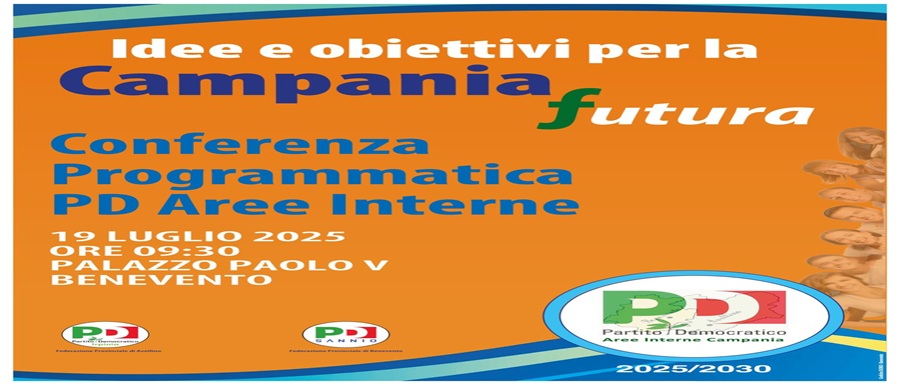 1. Locandina Conferenza Programmatica PD Campania Futura 19.07.2025